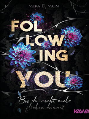 cover image of Following You--Bis du nicht mehr fliehen kannst